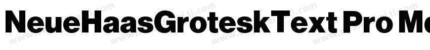 NeueHaasGroteskText Pro Md字体转换